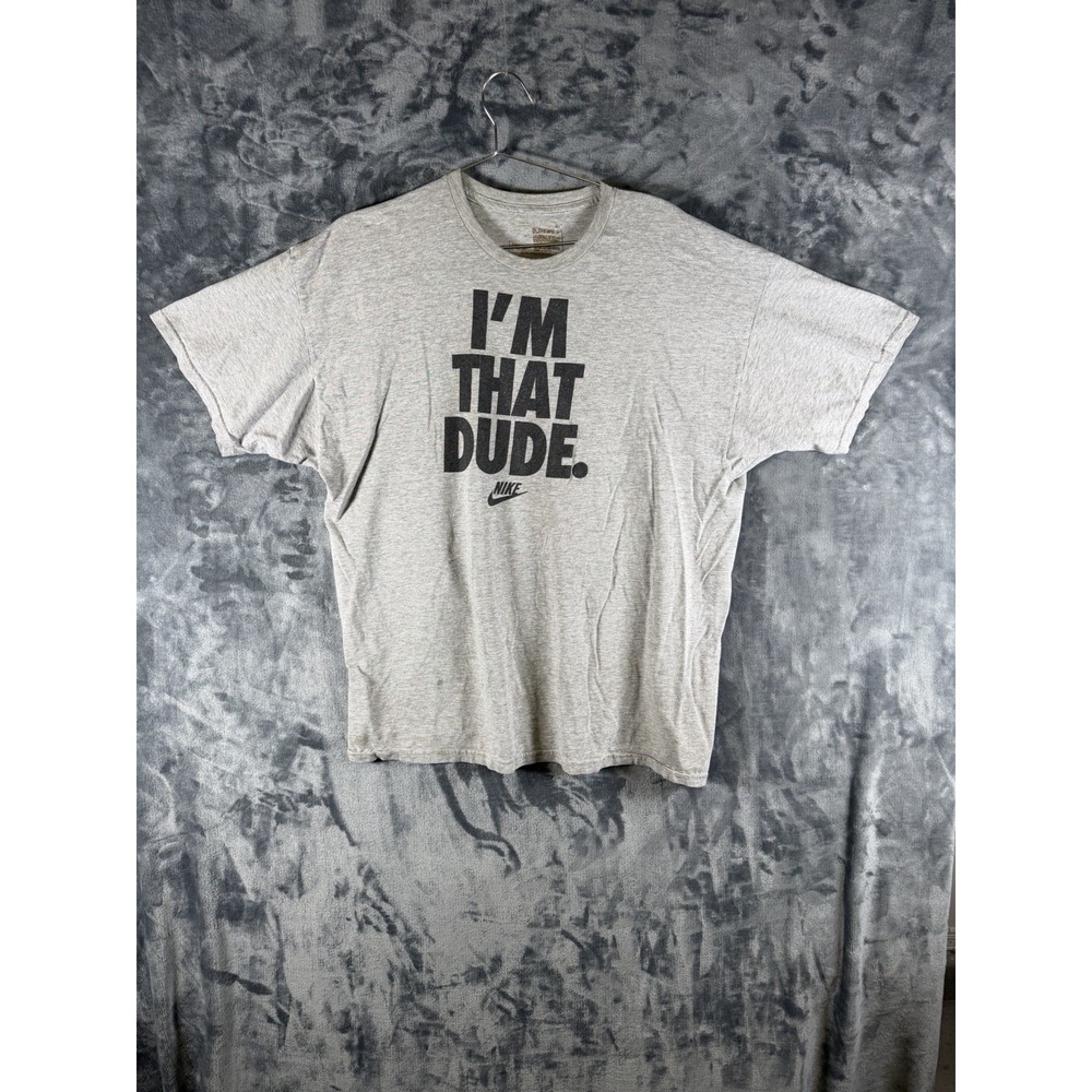 Nike " I'm That Dude" XL T-Shirt (See Pics For Stains)